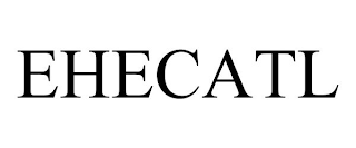 EHECATL