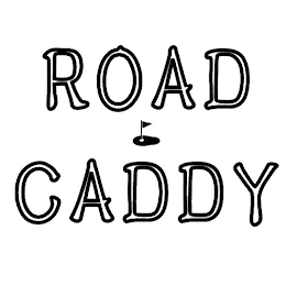 ROAD CADDY