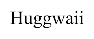 HUGGWAII