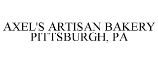 AXEL'S ARTISAN BAKERY PITTSBURGH, PA
