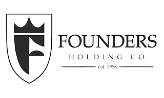 F FOUNDERS HOLDING CO. EST. 1958