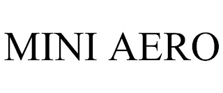 MINI AERO