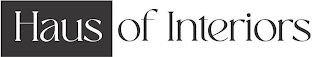 HAUS OF INTERIORS