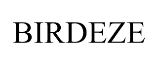BIRDEZE