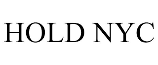 HOLD NYC