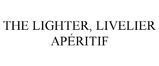 THE LIGHTER, LIVELIER APÉRITIF