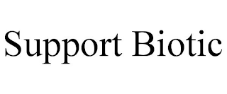 SUPPORT BIOTIC