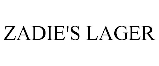 ZADIE'S LAGER