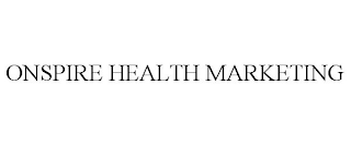 ONSPIRE HEALTH MARKETING