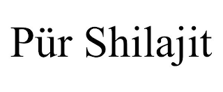 PÜR SHILAJIT