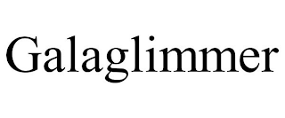 GALAGLIMMER