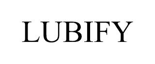LUBIFY