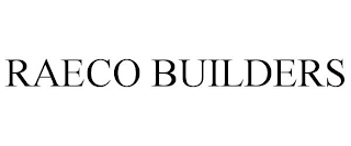 RAECO BUILDERS