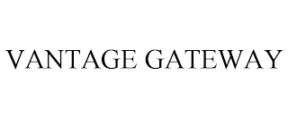 VANTAGE GATEWAY