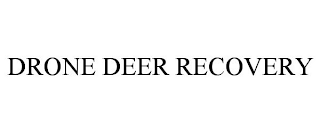 DRONE DEER RECOVERY