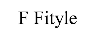 F FITYLE
