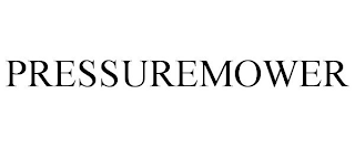 PRESSUREMOWER
