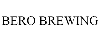 BERO BREWING