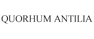 QUORHUM ANTILIA