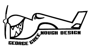 GEORGE GREENOUGH DESIGN