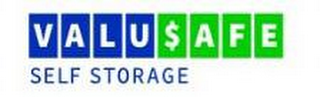VALU $AFE SELF STORAGE
