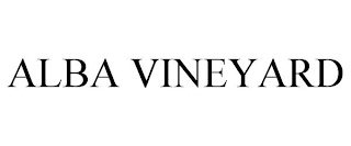 ALBA VINEYARD