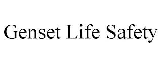 GENSET LIFE SAFETY