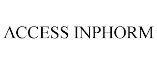 ACCESS INPHORM