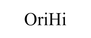 ORIHI