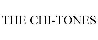 THE CHI-TONES