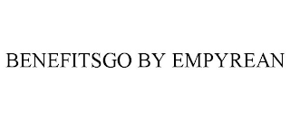 BENEFITSGO BY EMPYREAN