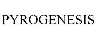 PYROGENESIS