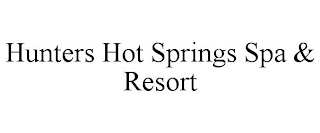 HUNTERS HOT SPRINGS SPA & RESORT