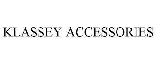 KLASSEY ACCESSORIES