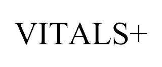 VITALS+