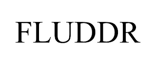 FLUDDR