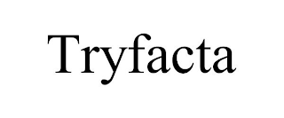 TRYFACTA