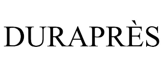 DURAPRÈS