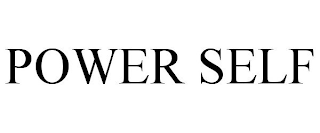 POWER SELF