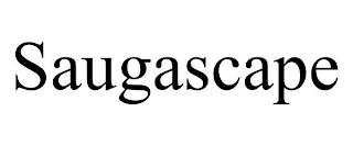 SAUGASCAPE
