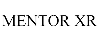 MENTOR XR