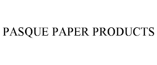PASQUE PAPER PRODUCTS