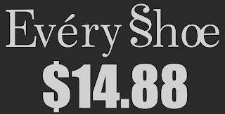 EVÉRY §HOE $14.88