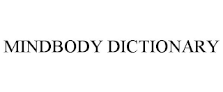 MINDBODY DICTIONARY