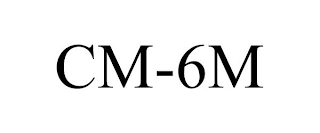 CM-6M