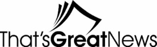 THAT'SGREATNEWS