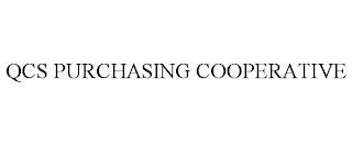 QCS PURCHASING COOPERATIVE