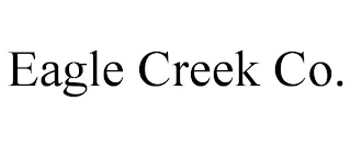 EAGLE CREEK CO.