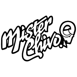 MISTER CHIVO