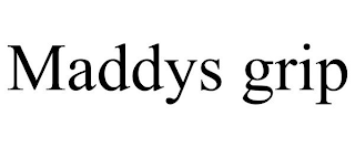 MADDYS GRIP